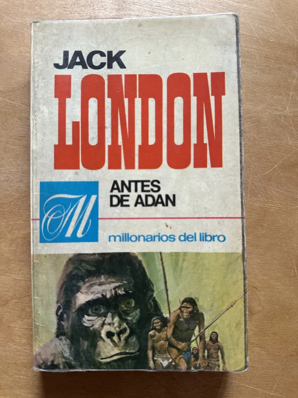 Antes de Adan - London, Jack (2p2)