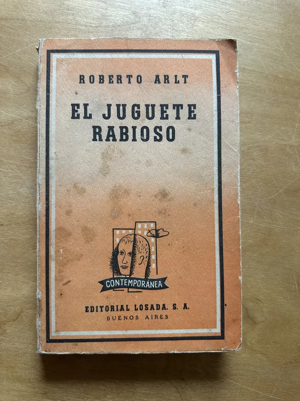 El juguete Rabioso - Arlt, Roberto (2p2)