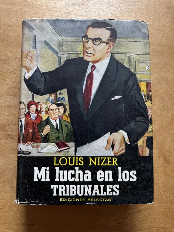 Mi lucha en los tribunales - Nizer, Louis (2p2)