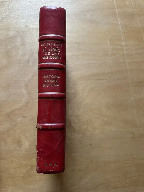 El libro de las misiones - Ortega y Gasset, Jose (2p2)