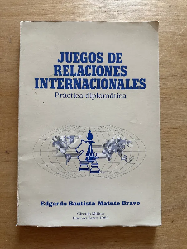 Juegos de relaciones internacionales - Matute Bravo (2t4)