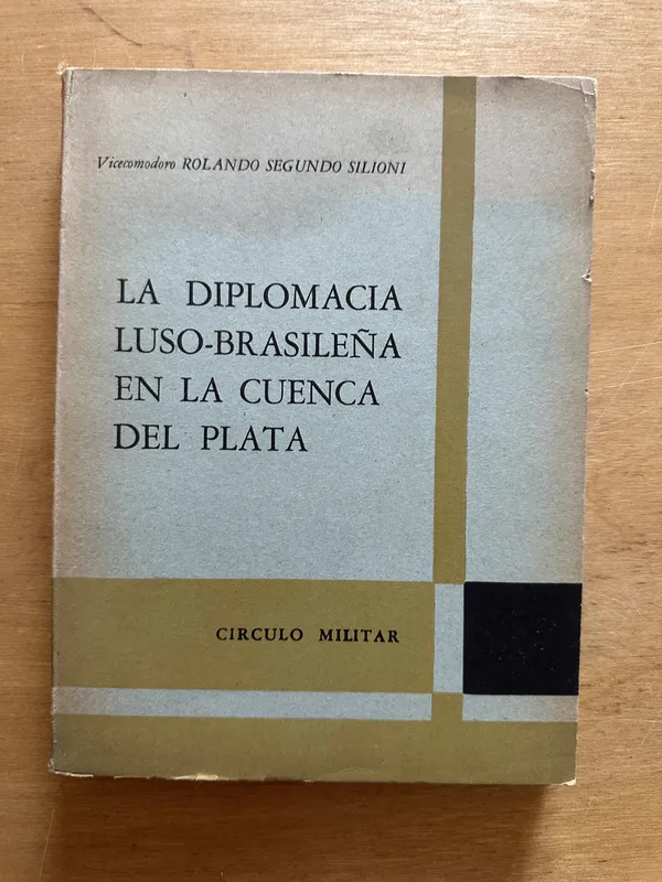 La diplomacia Luso-Brasileña en la cuenca- Silioni (2t4)