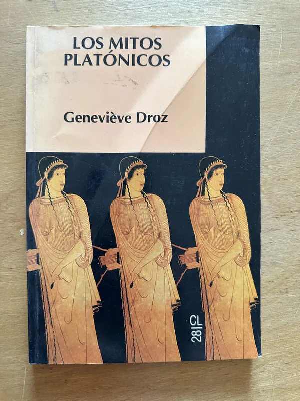 Los mitos Platonicos - Droz, Genevieve (2t4)