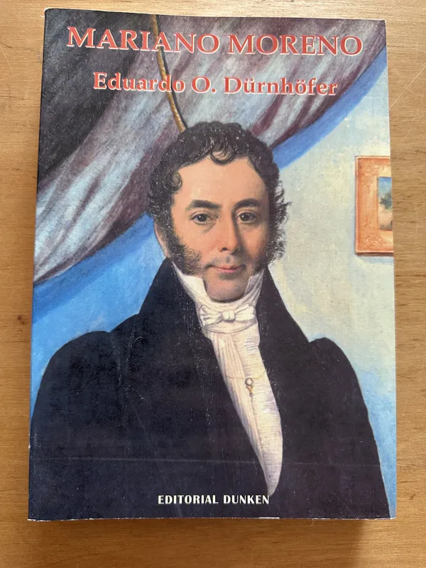 Mariano Moreno - Durnhofer, Eduardo O. (2t4)