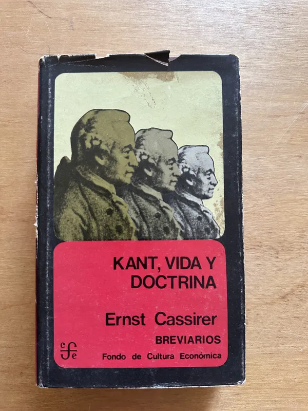 Kant, vida y doctrina - Cassirer, Ernst (2t4)
