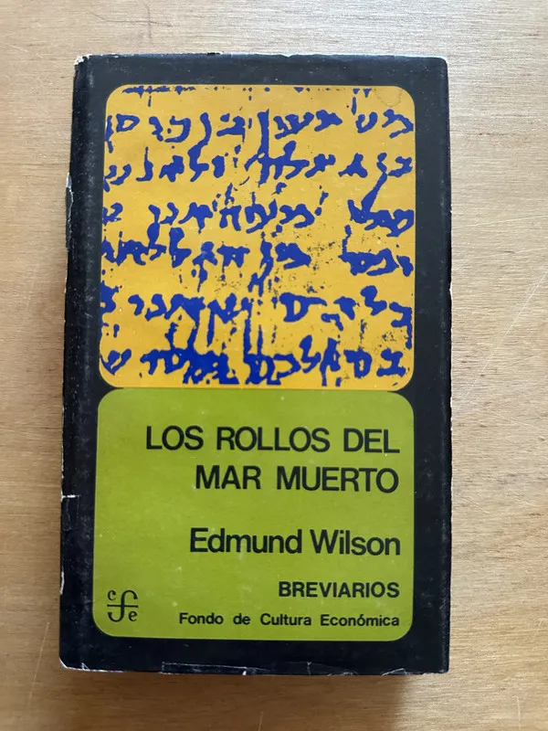 Los rollos del mar muerto - Wilson, Edmund (2t4)