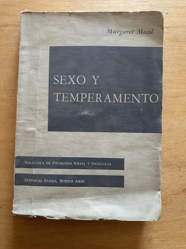 Sexo y temperamento - Mead, Margaret (2t3)
