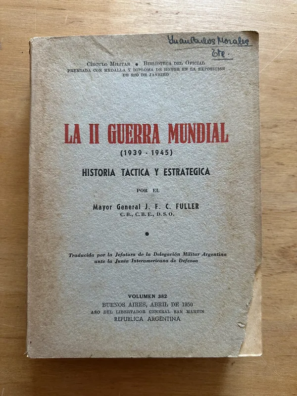 Tapa de La II guerra mundial - Fuller, J. F. C. (2t3)