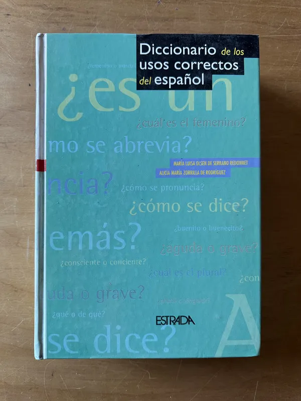 Diccionario de los usos correctos del español - (2t5)