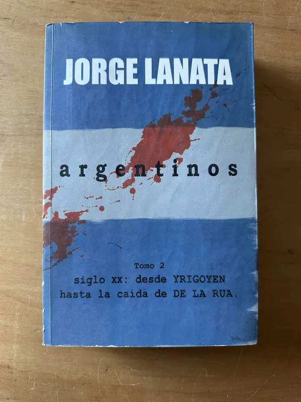 Argentinos- tomo 2 - Lanata, Jorge (2t5)