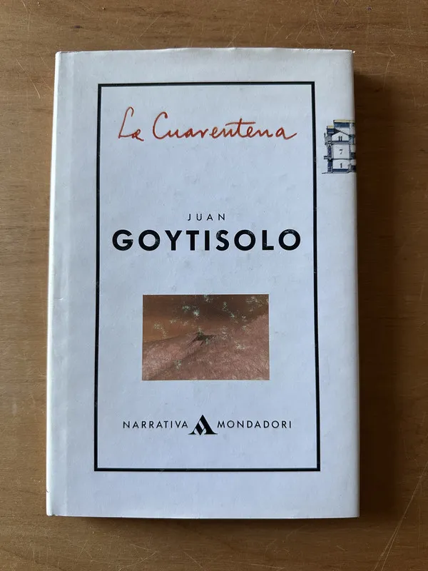 La Cuarentena - Goytisolo, Juan (2t5)