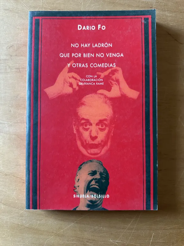 No hay ladron que por bien no venga y otras comedias- Fo 2t