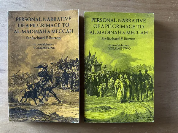 Personal Narrative of a pilgrimage to Al Madinah- Burton 2t