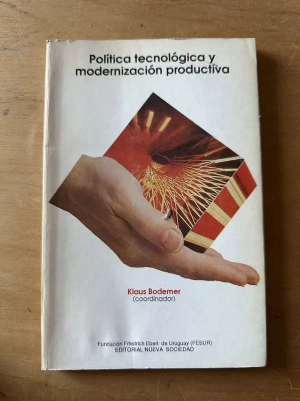 Tapa de Politica tecnologica y modernizacion produc- Bodemer (2t2)