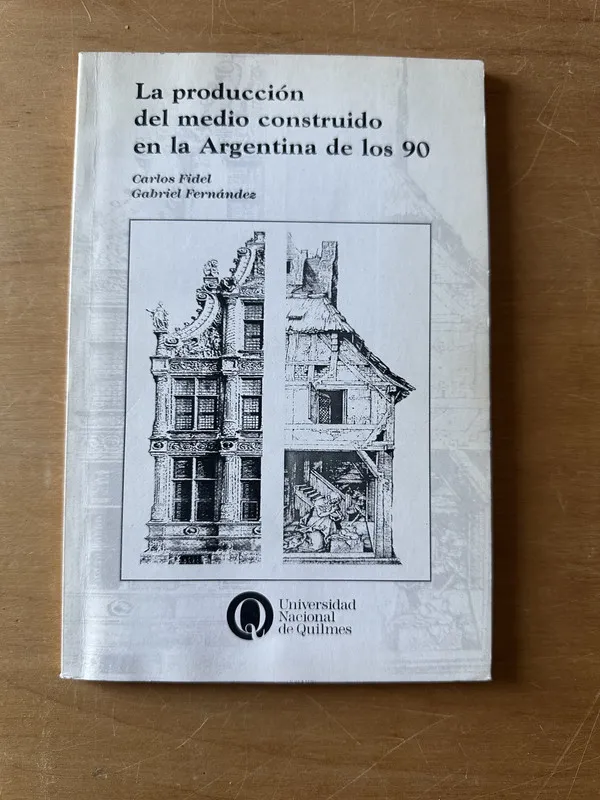 Tapa de La produccion del medio construido- Fidel; Fernandez (2t2)