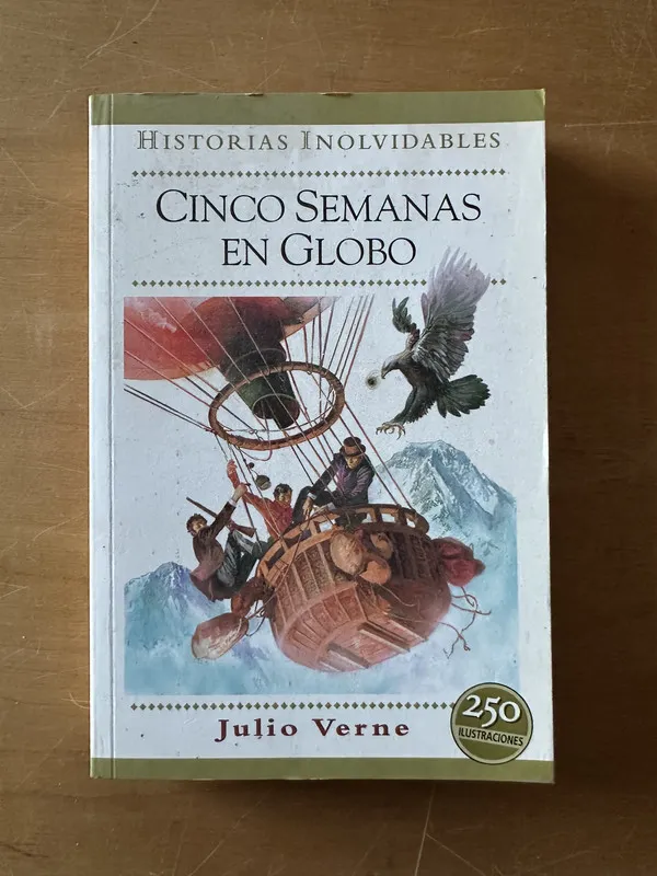 Cinco semanas en globo - Verne, Julio (2t2)