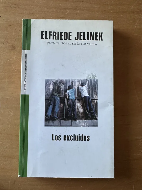 Los excluidos - Jelinek, Elfriede (2t2)