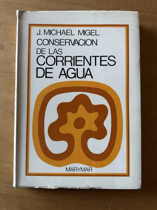 Conservacion de las corrientes de agua- Migel, Michael (2t2