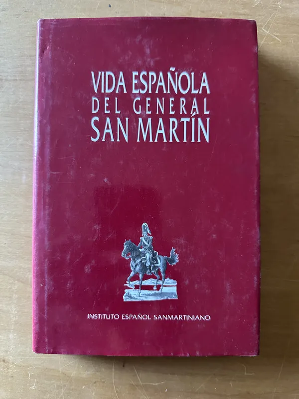 Vida española del General San Martin - (2t2)
