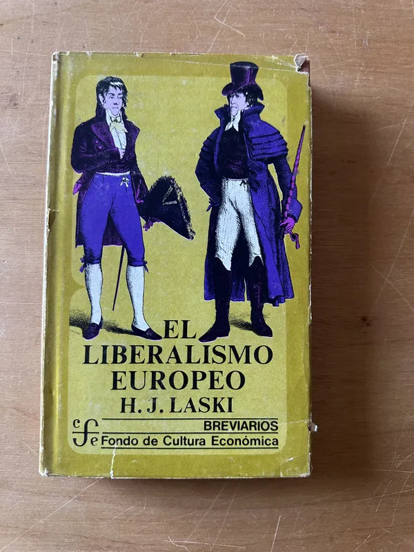 El liberalismo Europeo - Laski, H. J. (2t2)