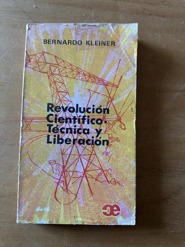 Revolucion Cientifico. Tecnica y Liberacion - Kleiner (2t2)