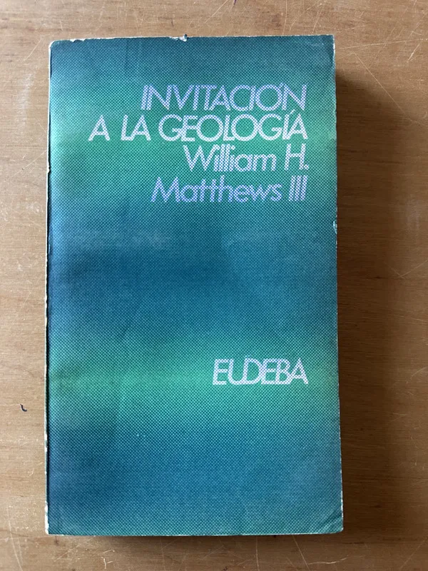 Invitacion a la geologia - Matthews, William H. (2t1)