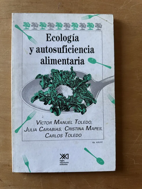 Ecologia y autosuficiencia alimentaria - Toledo (2t1)
