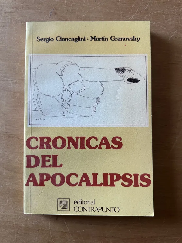Cronicas del apocalipsis - Ciancaglini; Granocsky (2t1)