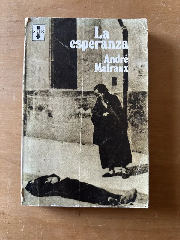 La esperanza - Malraux, Andre (2t1)
