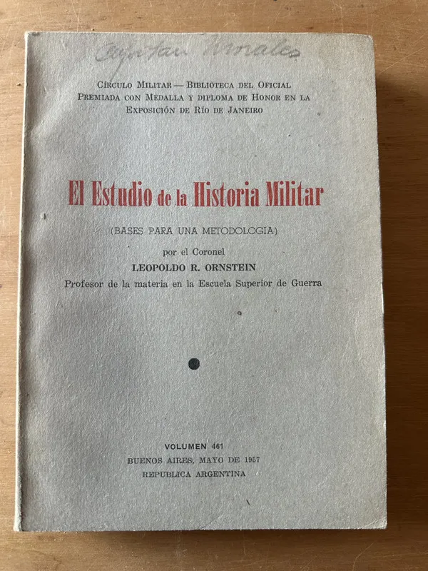 El estudio de la historia militar - Ornstein, Leopoldo (2t1