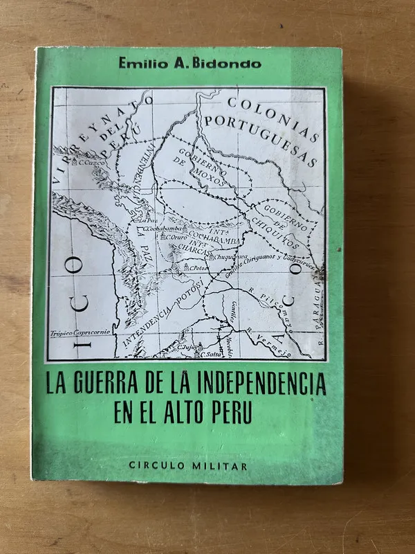 La guerra de la independencia en el alto peru- Bidondo (2t1