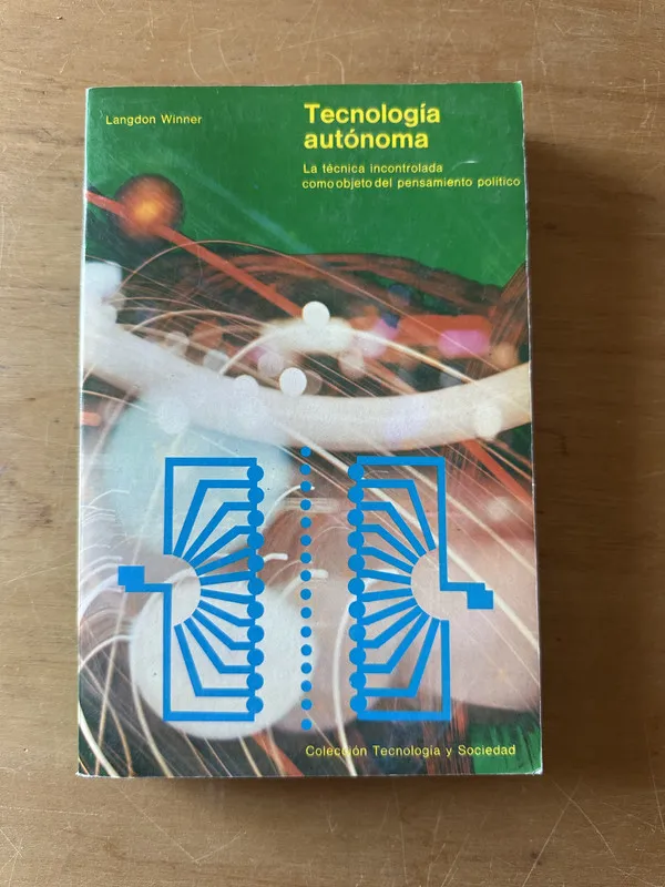 Tapa de Tecnologia autonoma - Winner, Langdon (2t1)