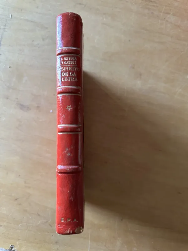 Espiritu de la Letra - Ortega y Gasset, Jose (2u1)
