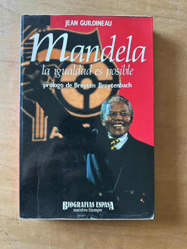 Mandela la igualdad es posible - Guiloineau, Jean (2u1)