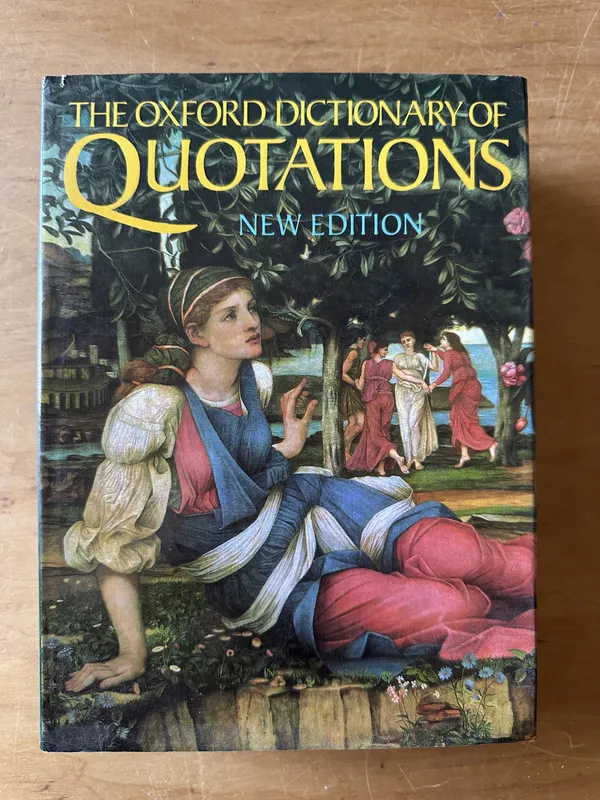 The oxford dictionary of Quotations - (2u1)