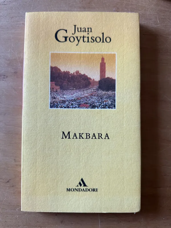 Makbara - Goytisolo, Juan (2u1)