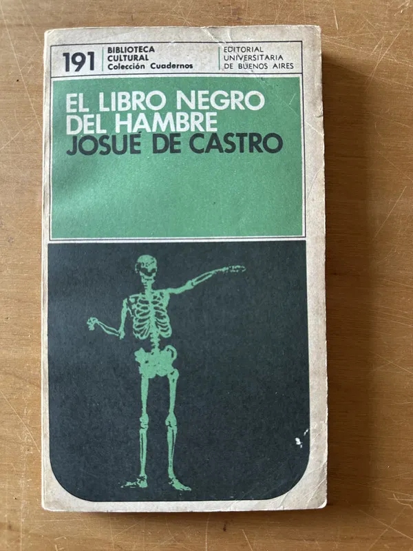 El libro Negro del hambre - De Castro, Josue (2u2)