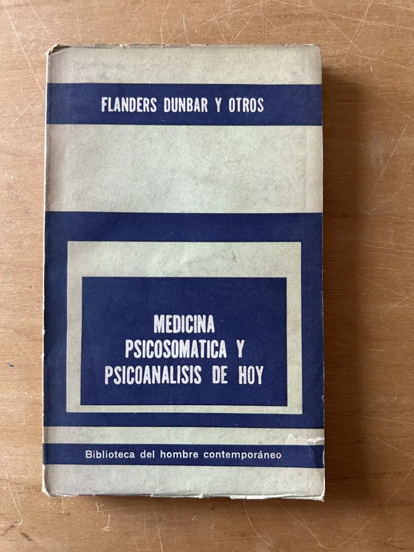Tapa de Medicina psicosomatica y psicoanalisis de hoy- Flanders (2u