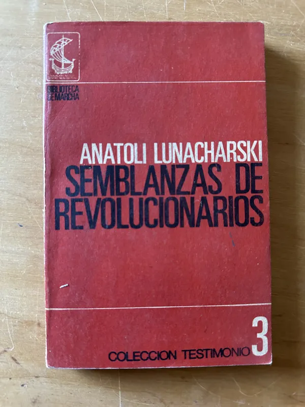 Semblanzas de revolucionarios - Lunacharski, Anatoli (2u2)