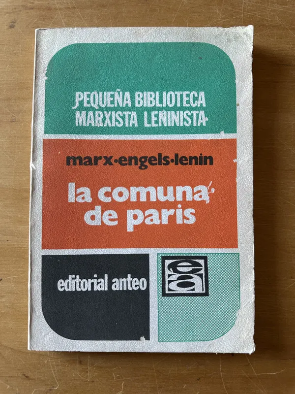 Tapa de LA comuna de Paris - Marx; Engels; Lenin (2u3)