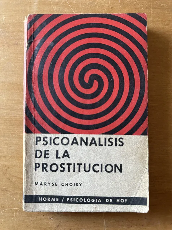 Tapa de Psicoanalisis de la prostitucion - Choisy, Maryse (2u3)
