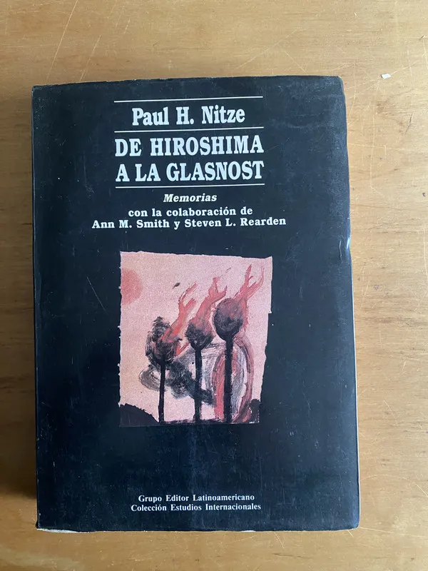 De la hiroshima a la glasnost - Nitze, Paul. H (2v3)