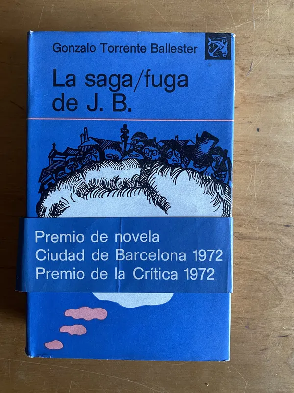 La saga/fuga de J. B. - Torrente Ballester, Gonzalo (2v1)