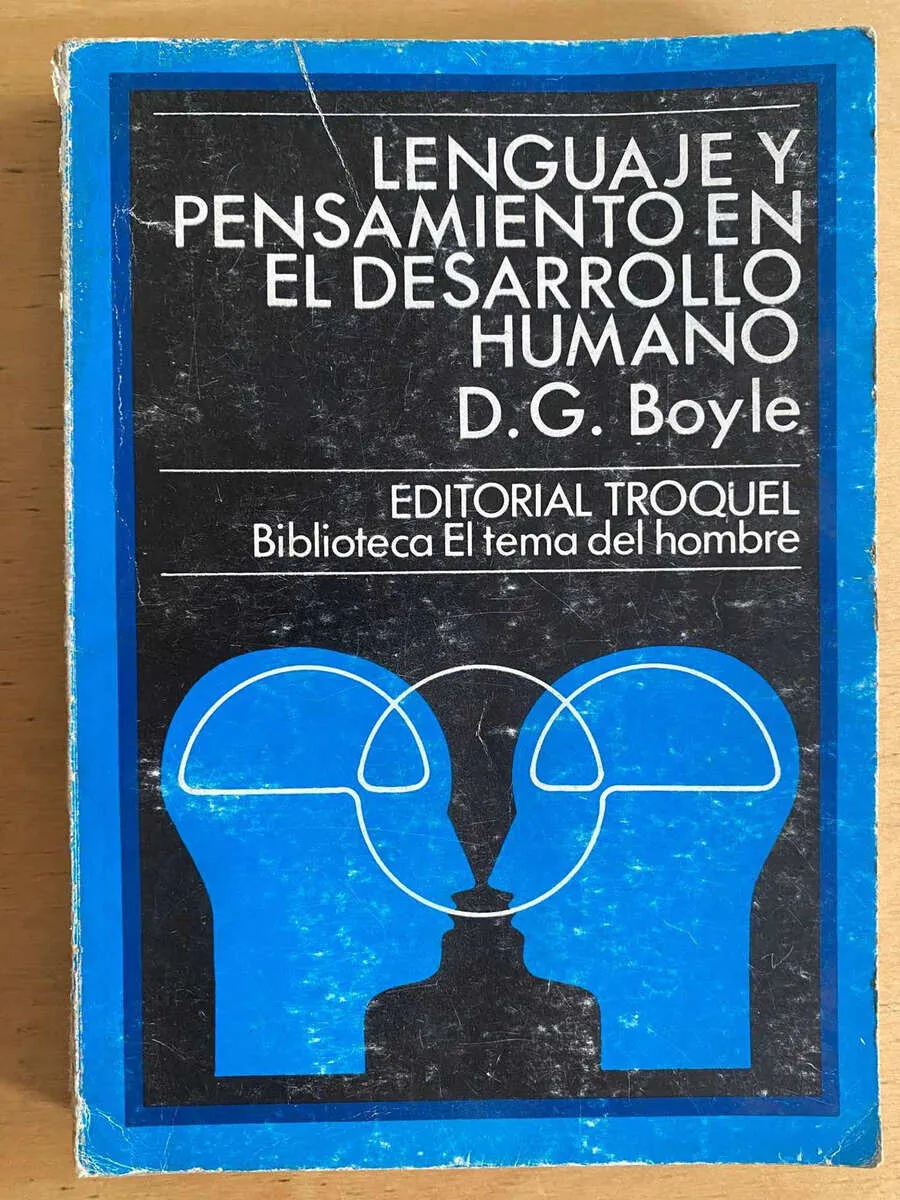Lenguaje Y Pensamiento En El Desarrollo Humano - Boyle (j3)