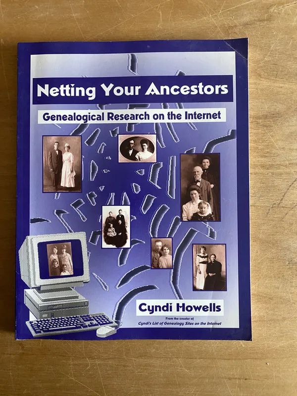 Netting your ancestors Genealogical research- Howells (2v7)