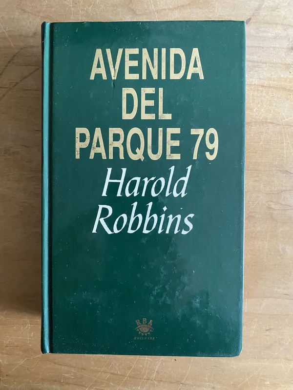 Avenida del parque 79 - Robbins, Harold (2w1)