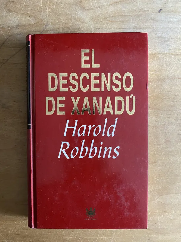 El descenso de Xanadu - Robbins, Harold (2w1)