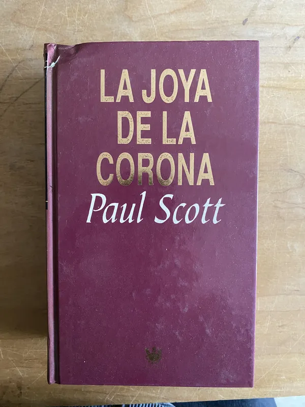 La joya de la corona - Scott, Paul (2w1)