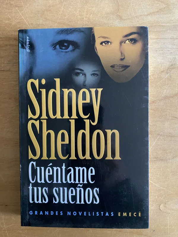 Cuentame tus sueños - Sheldon, Sidney (2w2)