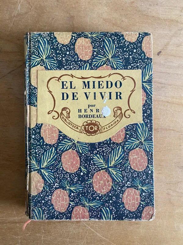 El miedo de vivir - Bordeaux, Henry (2w2)